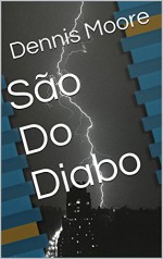 São Do Diabo (Portuguese Edition) - Dennis Moore