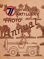 The 71st Division Artillery Photo Annual - Frank A. Henning