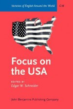 Focus on the USA - Edgar W. Schneider