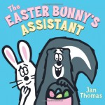 The Easter Bunny's Assistant - Jan Thomas