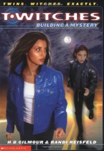 Building a Mystery - Randi Reisfeld, H.B. Gilmour