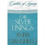 The Silver Linings - Anita Stansfield