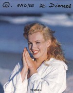 Andre de Dienes, Marilyn - Steve Crist, Andre De Dienes, Steve Christ