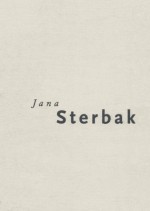 Jana Sterbak - Amada Cruz, Jana Sterbak