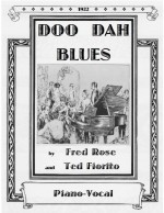 Doo Dah Blues - Piano/Vocal - Fred Rose, Ted Fiorito