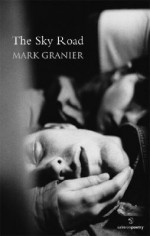 The Sky Road - Mark Granier