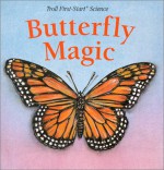 Butterfly Magic - Melissa Getzoff, Stella Ormai