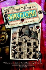 A Dead Man in Barcelona - Michael Pearce