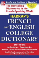 Harrap's French and English College Dictionary - Georges Pilard