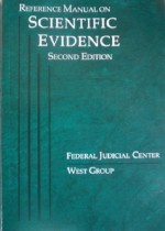 Reference Manual on Scientific Evidence, Second Edition - Stephen Breyer (Introduction) by Fern M. Smith (Editor), Federal Judicial Center