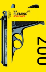 Goldfinger (James Bond, #7) - Ian Fleming, Roberto Grey