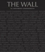 The Wall (25th Anniversary Commemorative Publication) - Lauren Morgan, Robert George