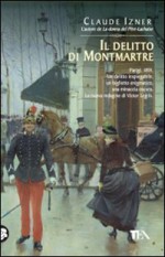 Il delitto di Montmartre - Claude Izner, Chiara Salina