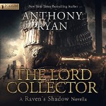 The Lord Collector - Anthony Ryan