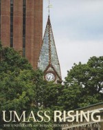 UMass Rising: The University of Amherst at 150 - University of Massachusetts, Katharine Greider