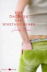 Het dagboek van Whitney Blake - Judy Baer, Roelof Posthuma