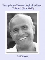 27,000 Aspiration-Plants 05 - Sri Chinmoy