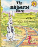 The Half-Hearted Hare - Gary Hogg, Gary Anderson