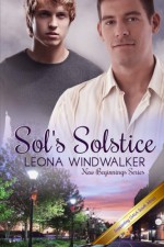 Sol's Solstice (New Beginnings) (Volume 1) - Leona Windwalker