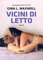 Vicini di letto (Narrativa) - Gina L. Maxwell, Aurelia Di Meo