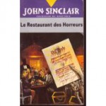 Le Restaurant des Horreurs - Jason Dark, Jean-Paul Schweighaeuser