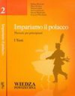 Impariamo il polacco tom 1-2 + 2CD - Barbara Bartnicka, Jekiel Wojciech