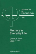 Memory in Everyday Life - Davies Glyn, Graham M. Davies, Robert H. Logie