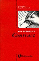 Key Issues in Contract - Roger Brownsword, John N. Adams