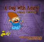 A Day With Mary: Happy Halloween - James McCullough, Alifstyle