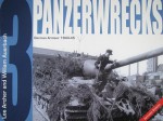 Panzerwrecks 3: German Armour 1944-45 - Lee Archer, William Auerbach