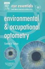 Environmental & Occupational Optometry - Gordon Carson