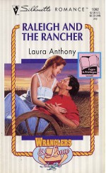 Raleigh and the Rancher (Wranglers and Lace) - Laura Anthony