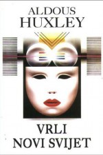 Vrli novi svijet (Hard cover) - Aldous Huxley, Stanislav Vidmar