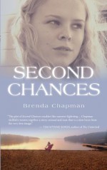 Second Chances - Brenda Chapman