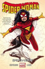 Spider-Woman Volume 1: Spider-Verse (Spider-Woman: Marvel Now!) - Dennis Hopeless, Greg Land