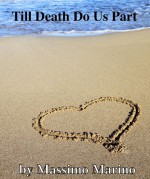 Till Death Do Us Part - Massimo Marino