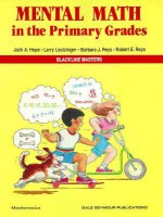 Mental Math in the Primary Grades 01614 - Jack Hope, Barbara J. Reys