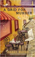 A Grid for Murder - Casey Mayes