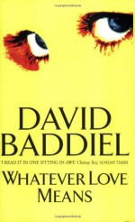 Whatever Love Means - David Baddiel