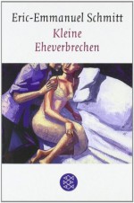 Kleine Eheverbrechen - Éric-Emmanuel Schmitt, Annette Bäcker, Paul Bäcker