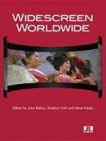 Widescreen Worldwide - John Belton, Sheldon Hall, Steven Neale