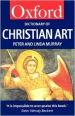 A Dictionary of Christian Art - Linda Murray