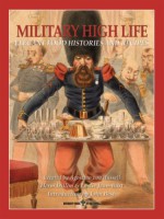 Military High Life: Elegant Food Histories and Recipes - John Besh