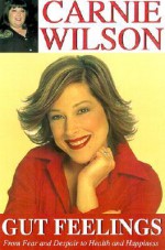 Gut Feelings - Carnie Wilson, Lisa Mitchell