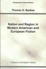 Nation and Region in Modern American and European Fiction - Thomas Beebee