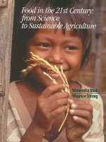 Food in the 21st Century: From Science to Sustainable Agriculture - Mahendra Shah, Maurice F. Strong