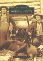 Avery County - Michael C. Hardy