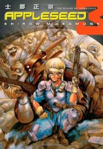 Appleseed, Book 3: The Scales of Prometheus - Shirow Masamune