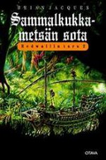 Sammalkukkametsän sota (Redwallin taru 2) - Brian Jacques, Gary Chalk, Mika Kivimäki