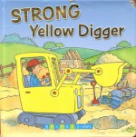 Strong Yellow Digger - Sue King